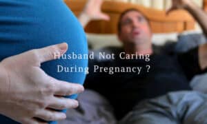 husband-not-caring-during-pregnancy-quotes